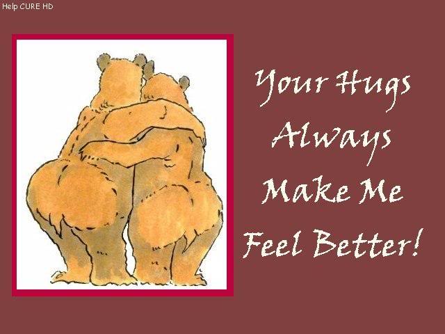 Your Hugs Always Make Me Feel Better
