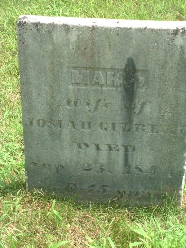dscf 0353 (315) Tombstone For Mary (Smith) Gilbert 1769...